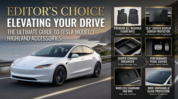 Editor's Choice: Elevating Your Drive - The Ultimate Guide to Tesla Model 3 Highland Accessories - Tesery Official Store