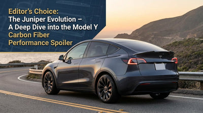 Editor's Choice: The Juniper Evolution – A Deep Dive into the Model Y Carbon Fiber Performance Spoiler