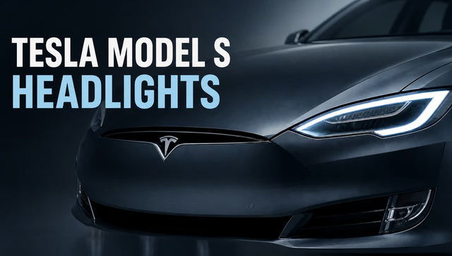 Tesla Model S Headlights: Complete Guide to Types, Replacement & Bulb Options