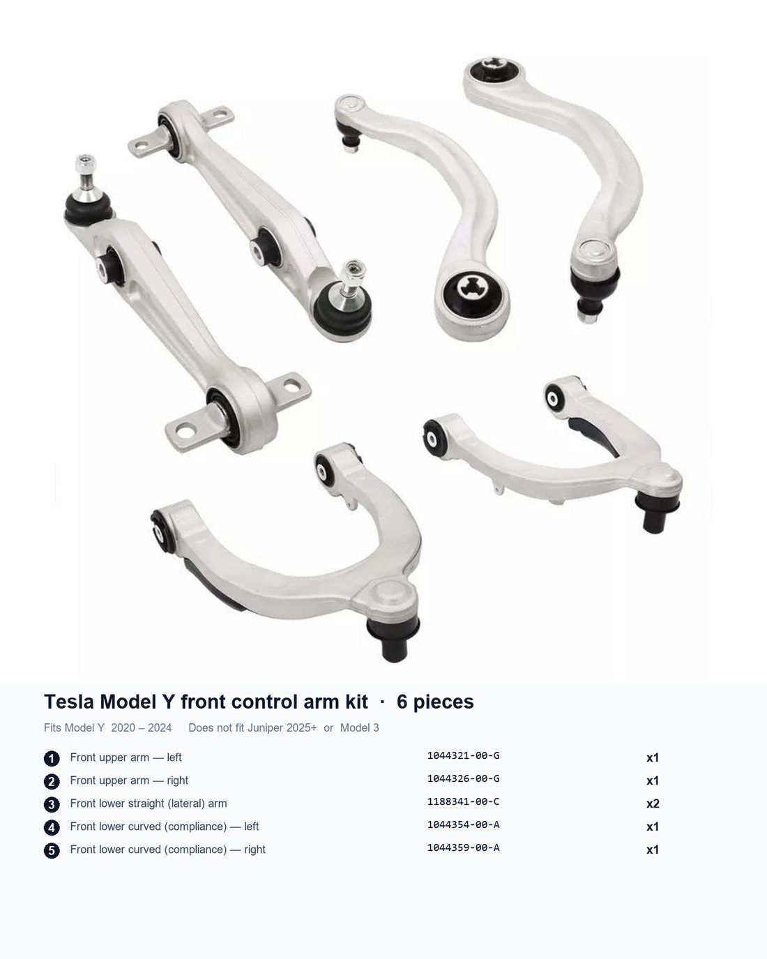 Tesla Model Y 6-piece front control arm kit with OE numbers 1044321-00-G, 1044326-00-G, 1188341-00-C, 1044354-00-A, 1044359-00-A. Fits 2020-2024, not Juniper or Model 3.