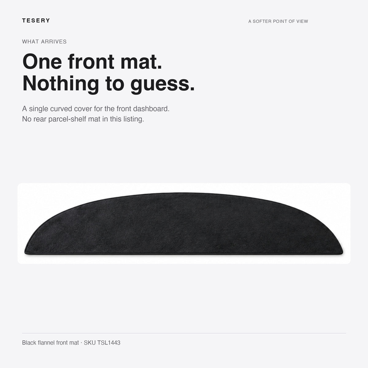 Package contents: one black curved front dashboard mat only, with no rear parcel shelf mat.